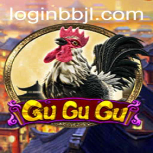 Exploring GuGuGu and the Exciting World of BBJL