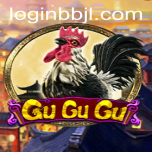 Exploring GuGuGu and the Exciting World of BBJL