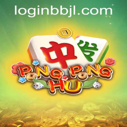 Discover the Exciting World of PONGPONGHU and the Intriguing Keyword BBJL